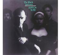 Blacks Sorrows - Hold on to Me