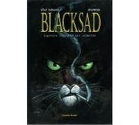 Blacksad 01. Irgendwo zwischen den Schatten Diaz Canales, Juan,Guarnido, Juanjo (Auteur)