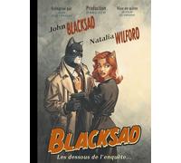 Blacksad - Hors-série - Les Dessous de l'enquête - Juanjo Guarnido - Dargaud - cartonné - Bande dessinée