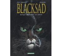 Blacksad - Tome 1 - Quelque Part Entre Les Ombres