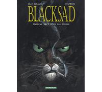 Blacksad, tome 1 : Quelque part entre les ombres
