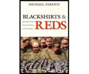 Blackshirts & Reds (97) by Parenti, Michael [Paperback (2001)]