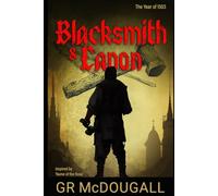 Blacksmith and Canon: The End of the Medieval