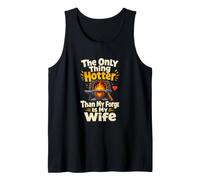 Blacksmith Wife Humour Hot Forge Enclume Dire Débardeur