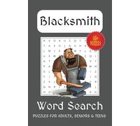 Blacksmith Word Search Puzzle Book: Word Search with Easy to Read print about Blacksmith, Forge, Iron, Steel, Coal and more | 6.9 inches, 110 pages | ... Gift for Vacations, Holidays and Free Times