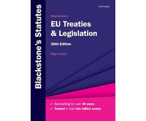 Blackstone's EU Treaties & Legislation