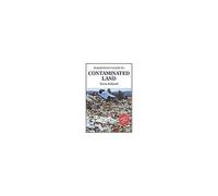 Blackstone's Guide To Contaminated Land