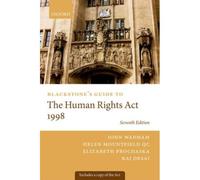 Blackstone's Guide To Human Rights Act 1998 (Revised)