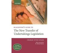 Blackstone's Guide To The 2005 Transfer Of Undertakings Legislation