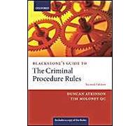Blackstone's Guide To The Criminal Procedure Rules