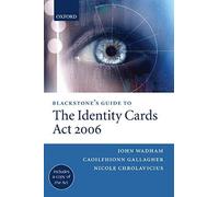 Blackstone's Guide To The Identity Cards Act 2006