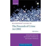 Blackstones Guide to the Proceeds of Crime Act 2002 by Thomas Richard Barrister Doughty Street Chambers Paperback Book Inconnu (Auteur)