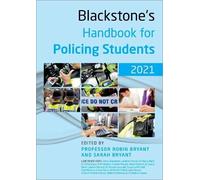 Blackstone's Handbook For Policing Students 2021