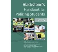 Blackstone's Handbook For Policing Students 2025