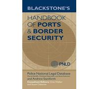 Blackstone's Handbook Of Ports & Border Security