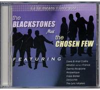 Blackstones Meet The Chosen Few: La La Means I Lov