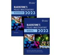 Blackstone's Police Investigators Manual And Workbook 2023