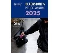 Blackstone's Police Manuals 2025 Three Volume Set