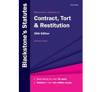 Blackstone's Statutes on Contract, Tort & Restitution – Oxford University Press
