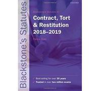 Blackstone's Statutes on Contract, Tort & Restitution 2018-2019 (Blackstone's Statute Series) - [Version Originale] Inconnu (Auteur)
