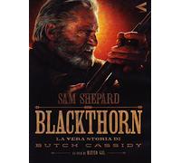 Blackthorn-La Vera storia di Butch Cassidy