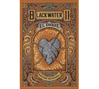 BLACKWATER II. El dique