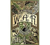 Blackwater IV: The War: The fourth book in the classic southern gothic saga