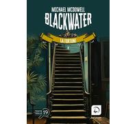 Blackwater, tome 5 La fortune - Michael McDowell - De La Loupe - broché - Roman