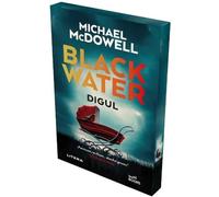 Blackwater Vol.2: Digul - Michael McDowell