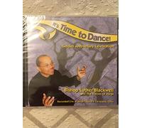 Blackwell, Bishop Luther - It's Time to Dance