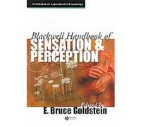 Blackwell Handbook Of Sensation And Perception, Blackwell Handbooks of Experimental Psychology E. Bruce Goldstein (Auteur)