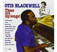 Blackwell, Otis - These are My Songs [Import]