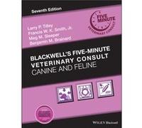 Blackwells FiveMinute Veterinary Consult Blackwells FiveMinute Veterinary Consult (Auteur)