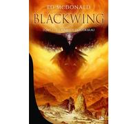 Blackwing, T1 : La Marque du corbeau - Ed McDonald - Bragelonne - broché - Roman