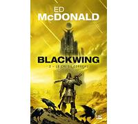 Blackwing, T2 : Le Cri du corbeau