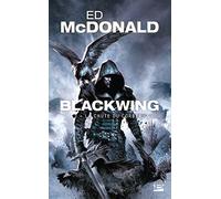 Blackwing – Tome 3 : La Chute du corbeau – Bragelonne