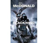 Blackwing, T3 : La Chute du corbeau - Ed McDonald - Bragelonne - Poche - Roman
