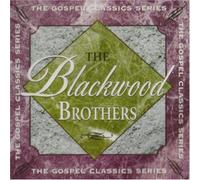 Blackwood Brothers - Gospel Classics Series