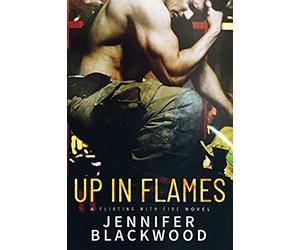 Blackwood, J: Up In Flames