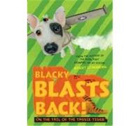 Blacky Blasts Back: On the Tail of the Tassie Tiger Jonsberg, Barry (Auteur)