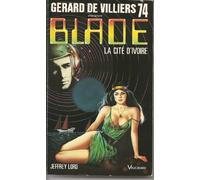 Blade 74 : La Cité d'ivoire