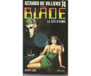 Blade 74 : La Cité d'ivoire