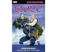 Blade Epic Collection Nightstalkers - Howard Mackie - Marvel Comics - Livre en Anglais - Paperback Howard MackieHoward Mackie (Auteur)