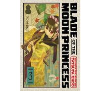 Blade Of The Moon Princess, Vol. 3