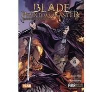 Blade of the Phantom Master T06 Kyung-Il Yang (Dessinateur), Youn In-Wan (Auteur)