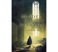 Blade of the Sacred (Kings and Sorcerers-Book #10)