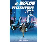 Blade Runner 2019 2: Off-World