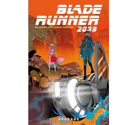 Blade Runner 2039: Bd. 2: Upgrade