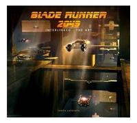 Blade Runner 2049 Interlinked The Art by Tanya Lapointe Tanya Lapointe (Auteur)