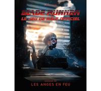 Blade Runner : Les Anges en Feu